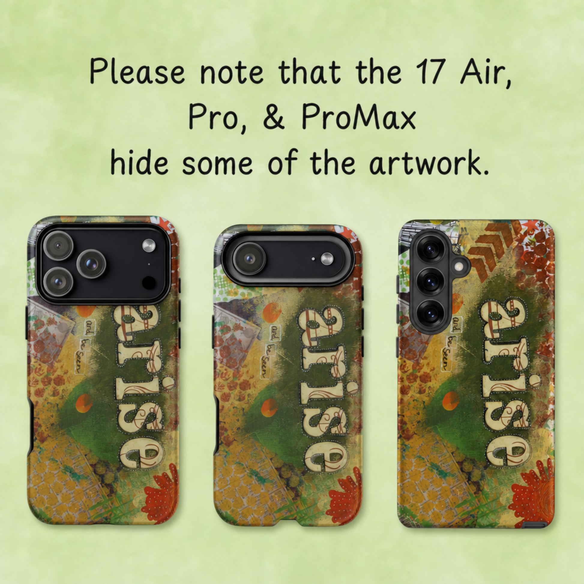 Arise and Be Seen artistic phone case  shown with the note that iPhone 17 Air, Pro and Pro Max hide some of the cover artwork.