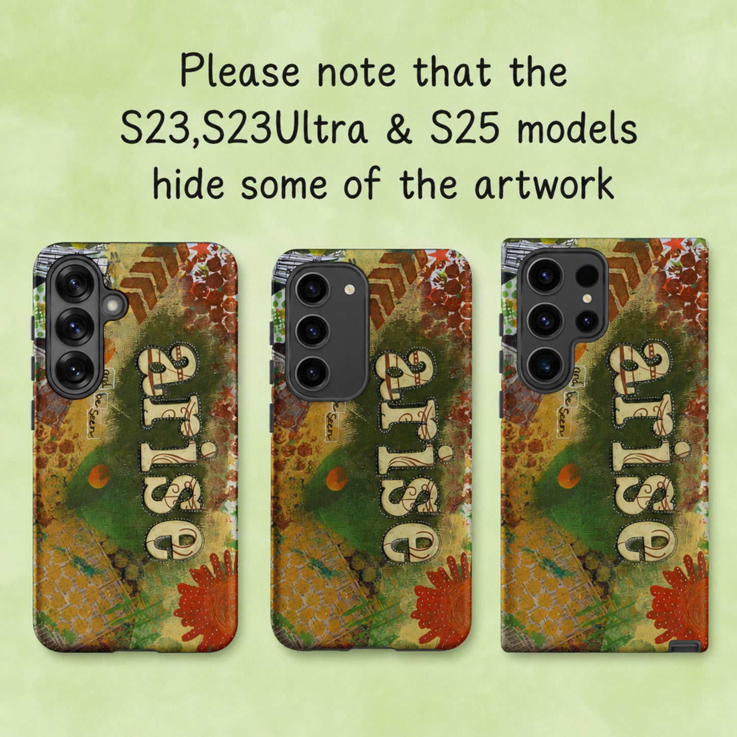 Image shows the s23, s23 Ultra & s25 models of phone hide some of the artwork.