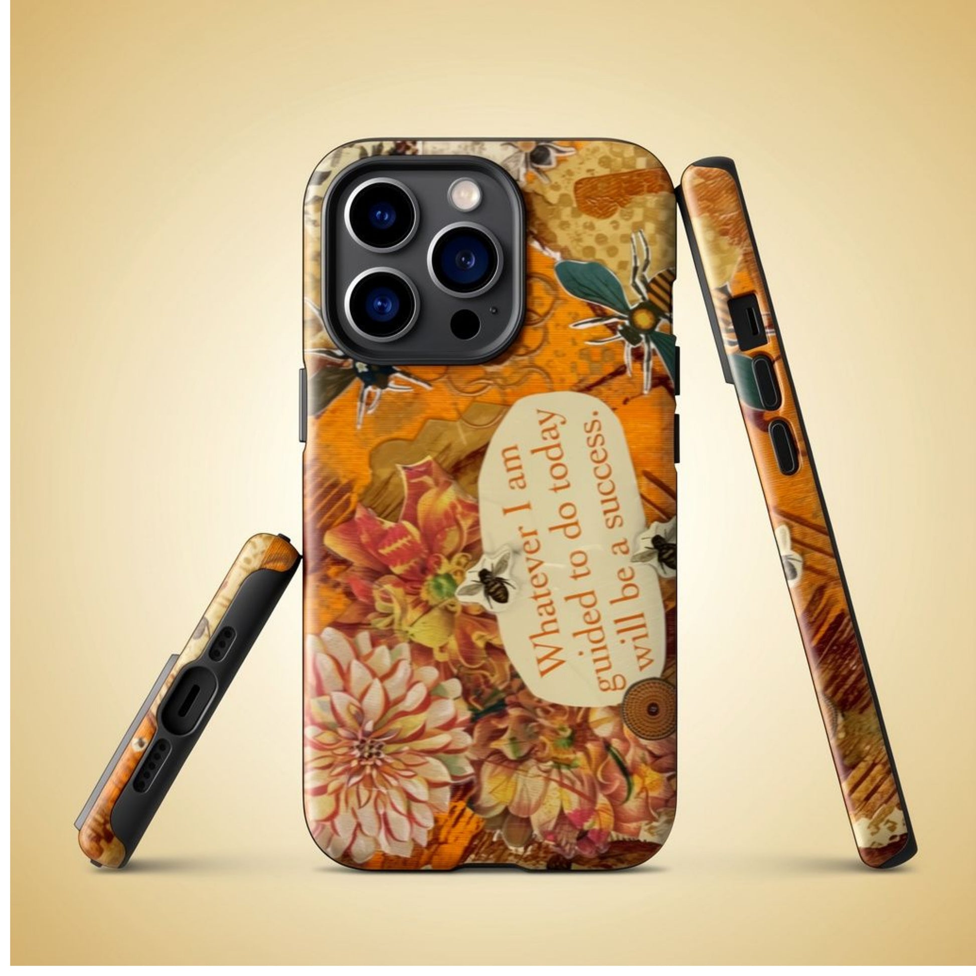 Image showing side, front and bottom views of the bee phone case with honey bee artwork
for iPhone with floral design and motivational quote showing   on a beige background
