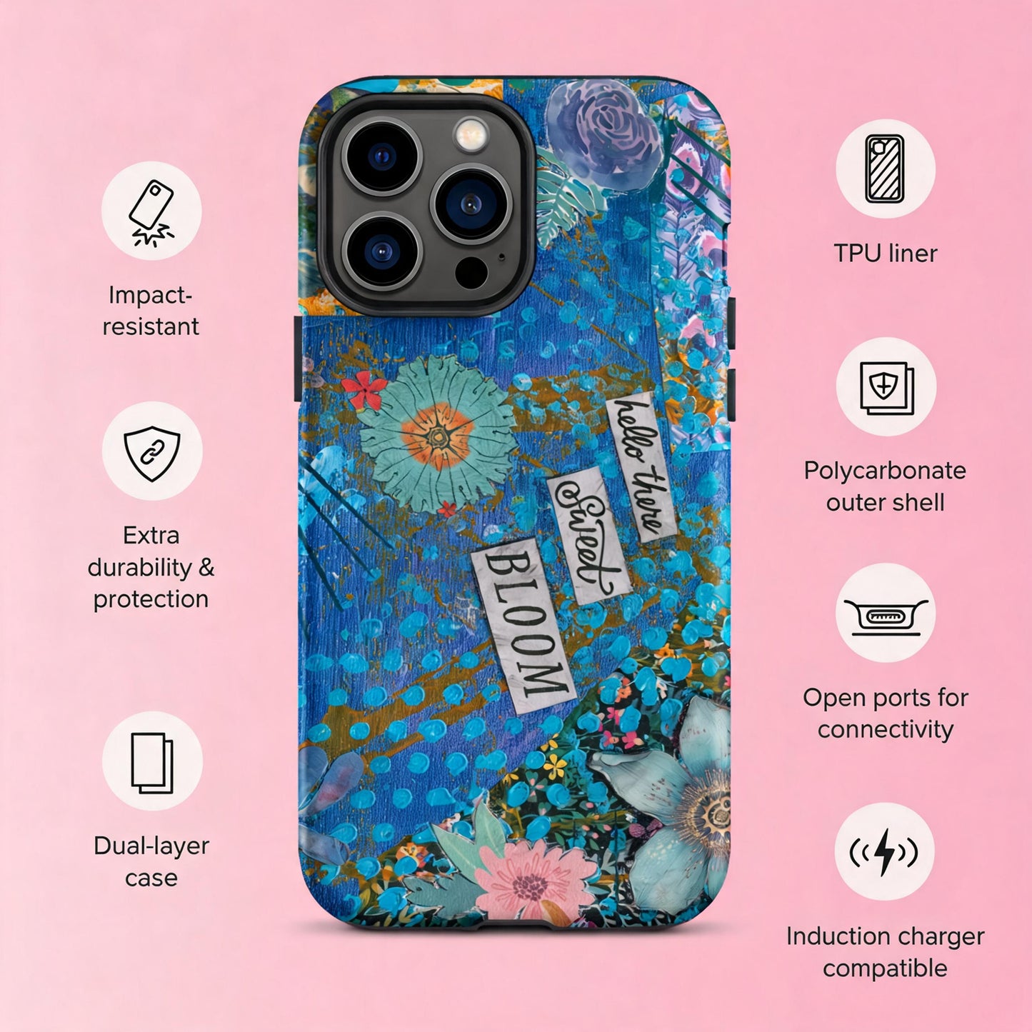 An front image of the blue floral phone case with hello there sweet bloom quote with the information about durability and protection of the case.