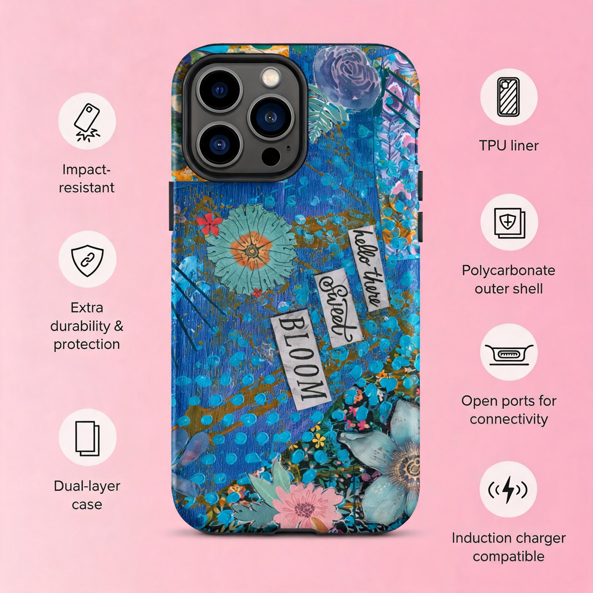 An front image of the blue floral phone case with hello there sweet bloom quote with the information about durability and protection of the case.