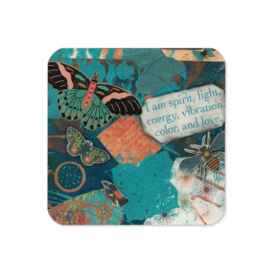  I Am Artwork coaster with a spiritual message about spirit, light, energy, vibration, color, and love
