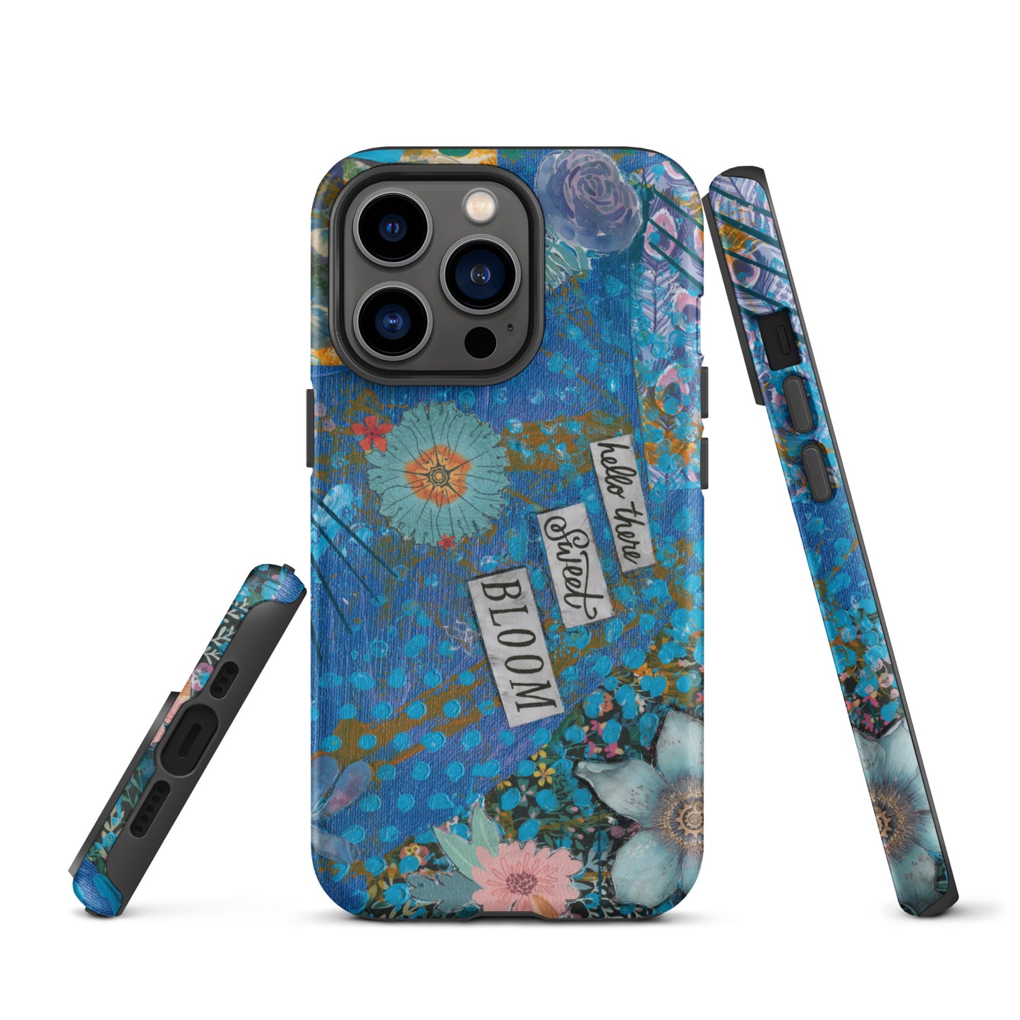 A front, side and bottom image of the blue floral phone case with hello there sweet bloom quote.
 