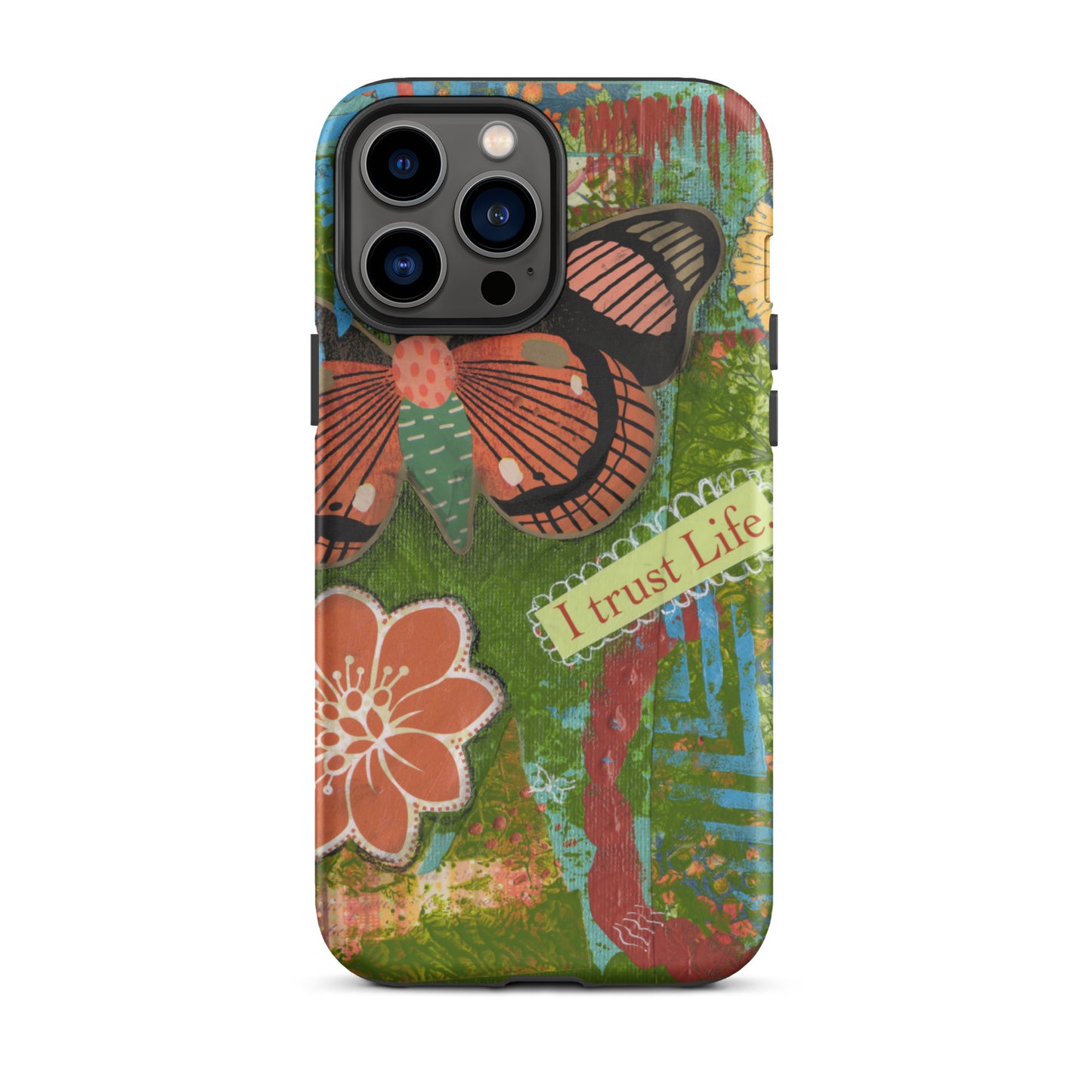 ront view of artistic butterfly phone case with orange flower and yellow flower and words " I Trust Life" on the iPhone case.