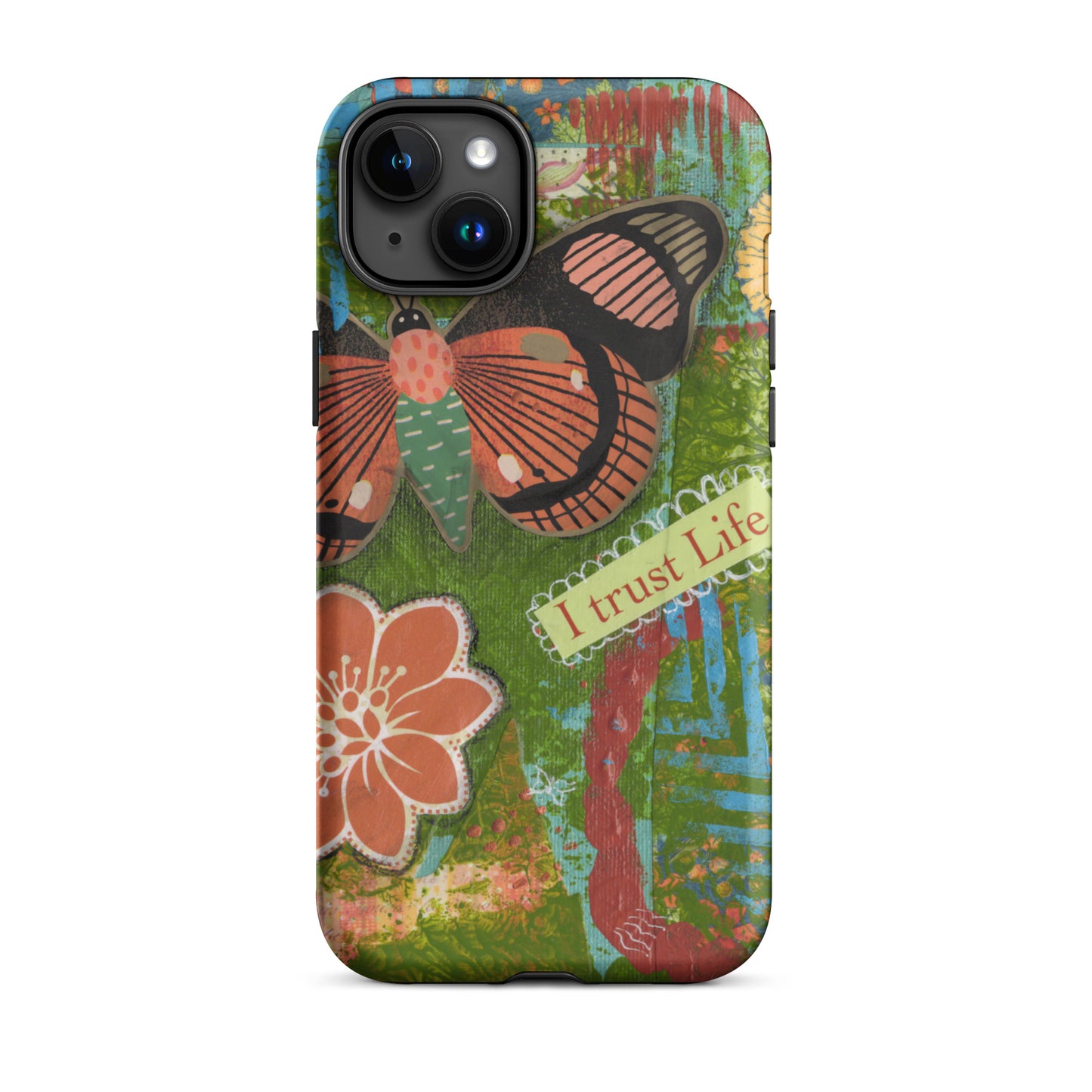 ront view of artistic butterfly phone case with orange flower and yellow flower and words " I Trust Life" on the iPhone case.