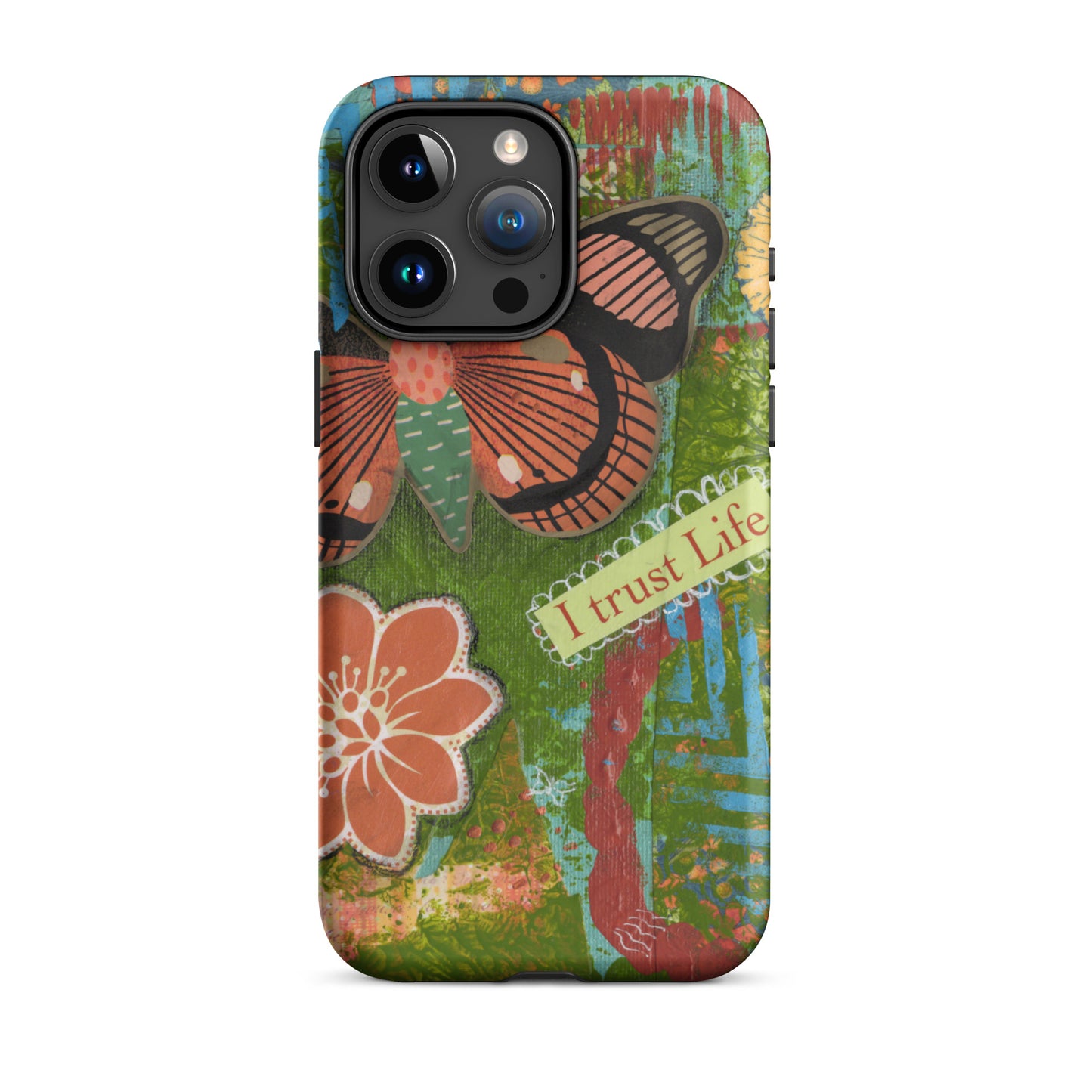 ront view of artistic butterfly phone case with orange flower and yellow flower and words " I Trust Life" on the iPhone case.