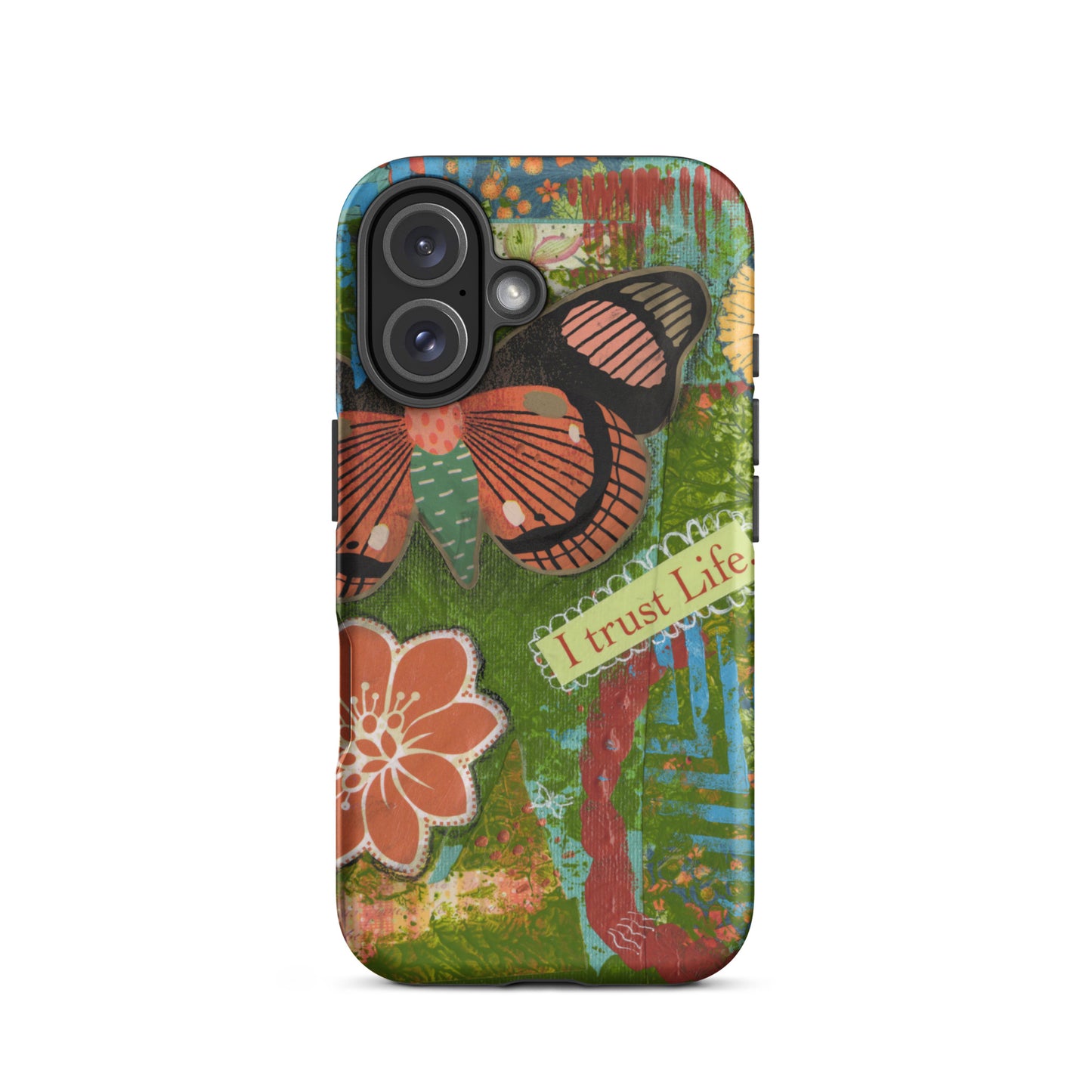 ront view of artistic butterfly phone case with orange flower and yellow flower and words " I Trust Life" on the iPhone case.