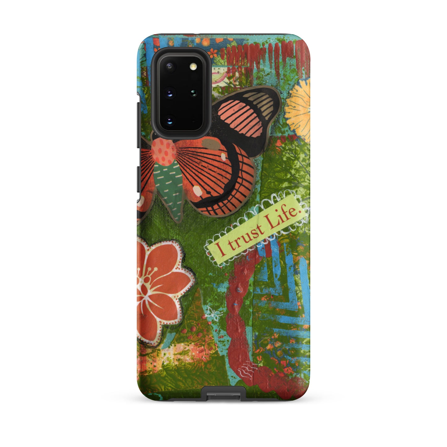 Front view of Samsung Galaxy S20 Plus. the design of the artistic butterfly phone case rusty orange and turquoise “I trust life”
