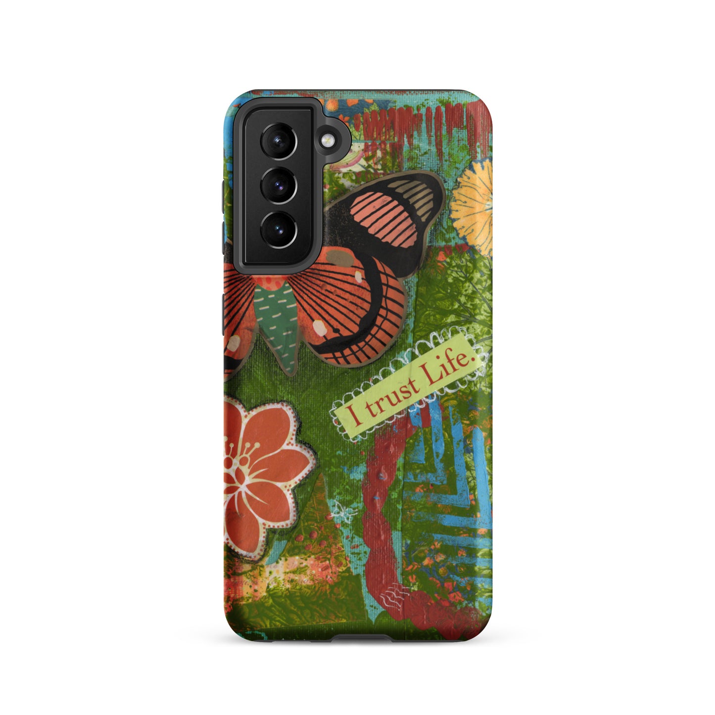 Front view of Samsung Galaxy S21. the design of the artistic butterfly phone case rusty orange and turquoise “I trust life”