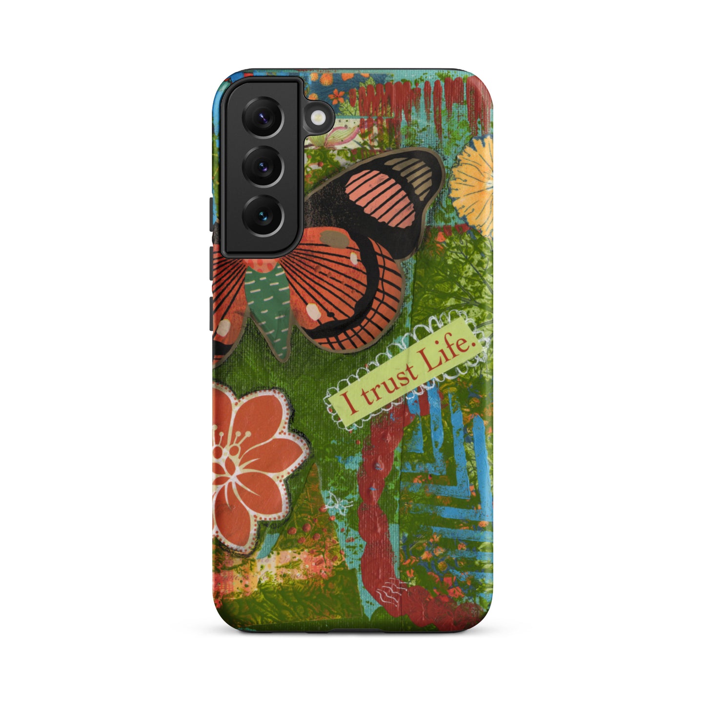 Front view of Samsung Galaxy S22 Plus. the design of the artistic butterfly phone case rusty orange and turquoise “I trust life”