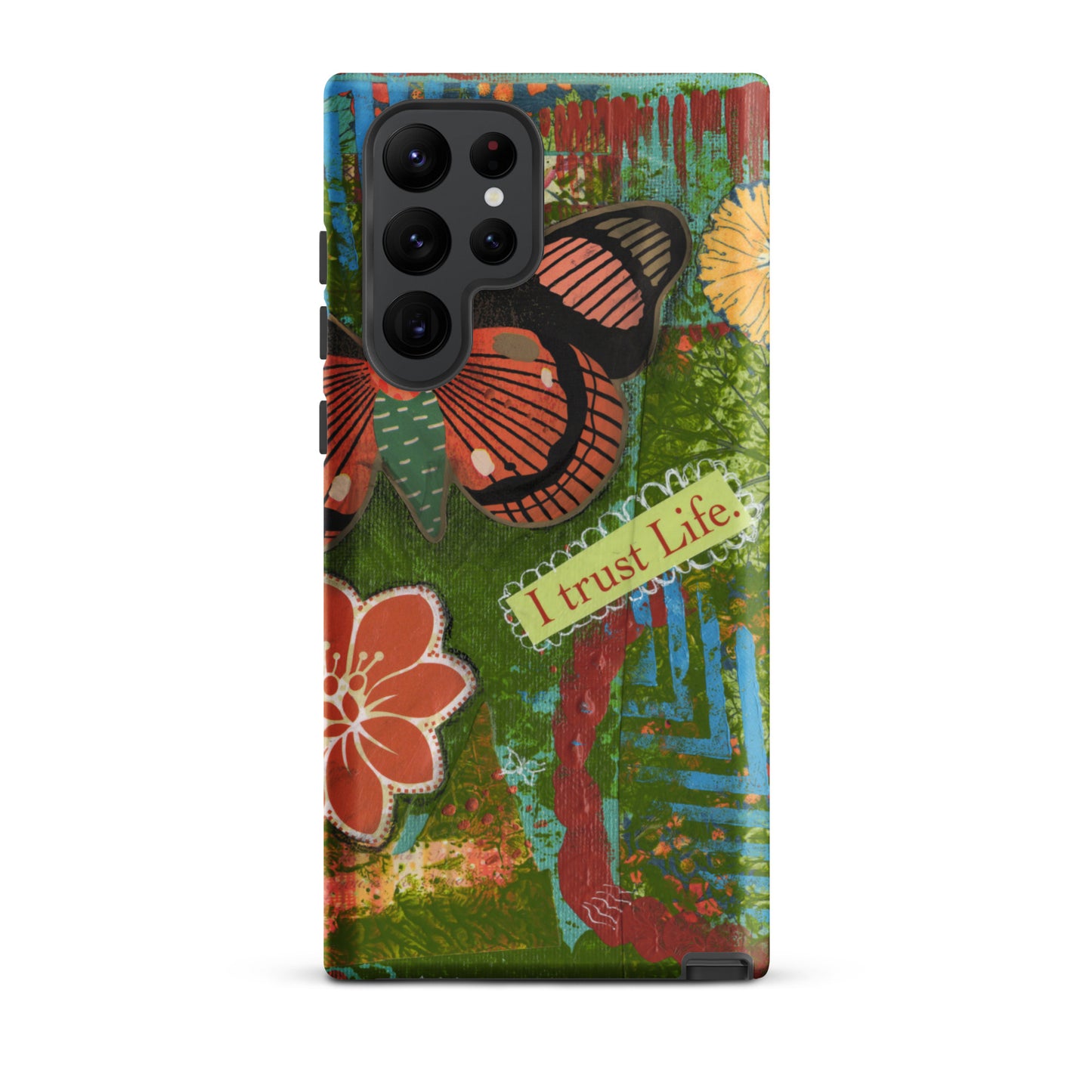 front view of Samsung Galaxy S22 Ultra. the design of the artistic butterfly phone case rusty orange and turquoise “I trust life”
