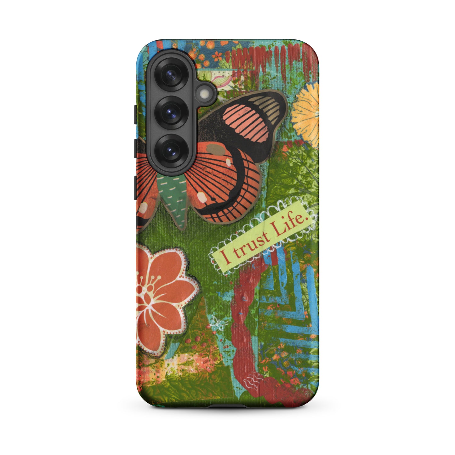 Front view of Samsung Galaxy S25 Plus. the design of the artistic butterfly phone case rusty orange and turquoise “I trust life”